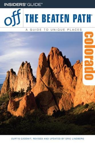 Stock image for Off the Beaten Path Colorado, a Guide to Unique Places for sale by Pine Cone Books