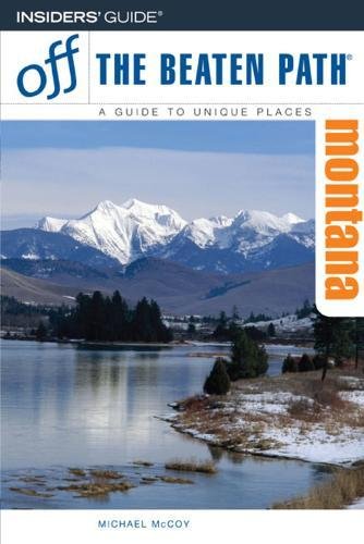 Stock image for Montana Off the Beaten Path, 7th (Off the Beaten Path Series) for sale by Wonder Book