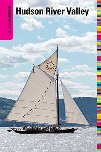 Beispielbild fr Hudson River Valley - Insiders' Guide zum Verkauf von Better World Books