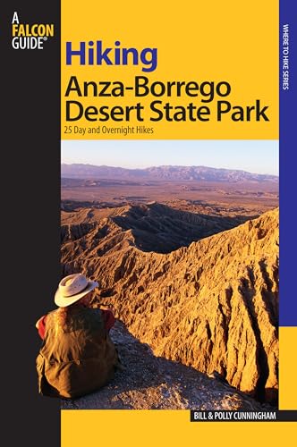 Beispielbild fr Hiking Anza-Borrego Desert State Park: 25 Day and Overnight Hikes zum Verkauf von ThriftBooks-Dallas