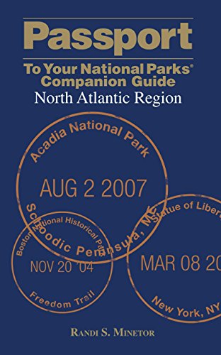 Stock image for Passport To Your National Parks® Companion Guide: North Atlantic Region (Passport Series) for sale by ZBK Books