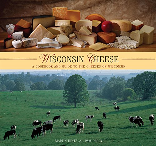 Imagen de archivo de Wisconsin Cheese: A Cookbook And Guide To The Cheeses Of Wisconsin a la venta por Goodwill