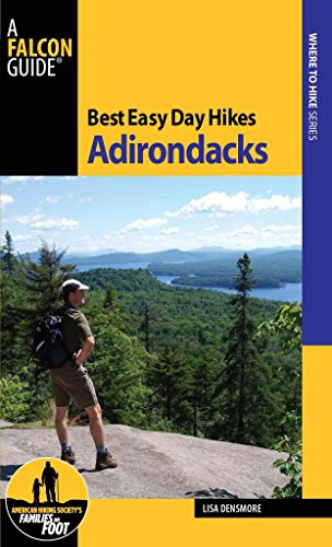 Stock image for Best Easy Day Hikes Adirondacks (Best Easy Day Hikes Series) for sale by ZBK Books