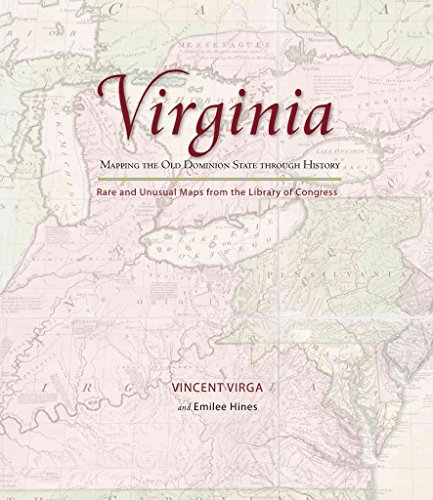 Beispielbild fr Virginia: Mapping the Old Dominion State through History: Rare And Unusual Maps From The Library Of Congress (Mapping the States through History) zum Verkauf von Atlantic Books