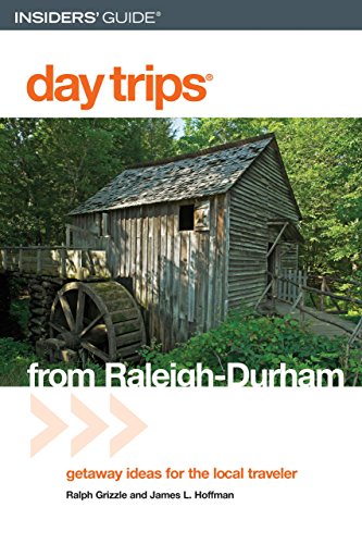 9780762745432: Insiders' Guide Day Trips from Raleigh-Durham: Getaway Ideas for the Local Traveler