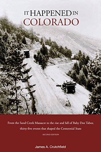 Imagen de archivo de It Happened in Colorado, 2nd (It Happened In Series) a la venta por Gulf Coast Books