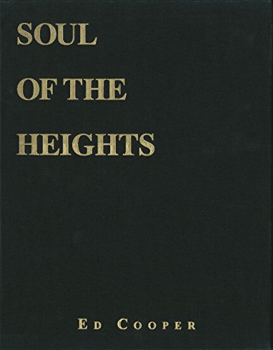 Soul of the Heights: Fifty Years Going To The Mountains (Falconguide) (9780762745968) by Cooper, Ed