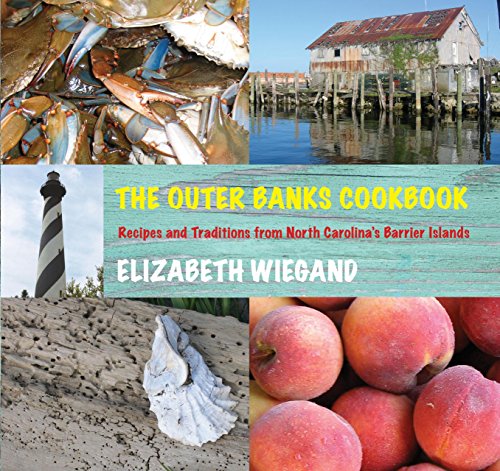 Beispielbild fr The Outer Banks Cookbook: Recipes and Traditions from North Carolina's Barrier Islands zum Verkauf von ThriftBooks-Atlanta