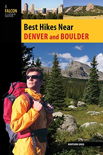 Stock image for Best Hikes Near Denver and Bou for sale by SecondSale