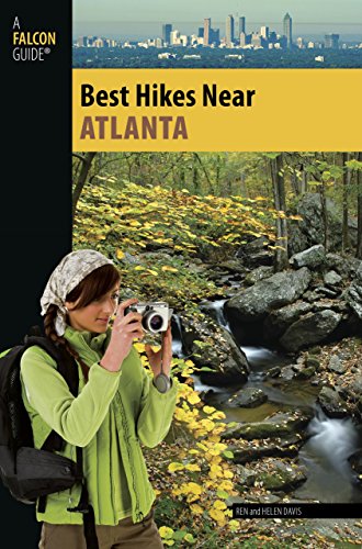 Stock image for Best Hikes Near Atlanta (Best Hikes Near Series) for sale by SecondSale