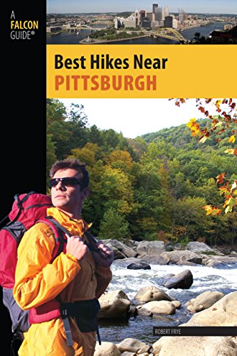 9780762747429: Best Hikes Near Pittsburgh (Best Hikes Near Series)