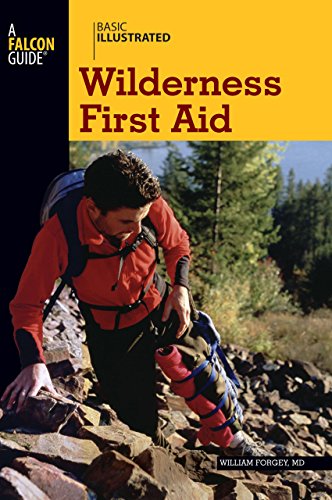 Stock image for Basic Illustrated Wilderness First Aid for sale by ThriftBooks-Dallas