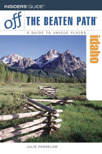 Stock image for Idaho Off the Beaten Path®, 7th (Off the Beaten Path Series) for sale by HPB-Ruby