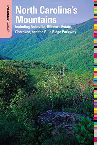 Stock image for Insiders' Guide to North Carolina's Mountains, 9th: Including Asheville, Biltmore Estate, Cherokee, and the Blue Ridge Parkway (Insiders' Guide Series) for sale by Wonder Book