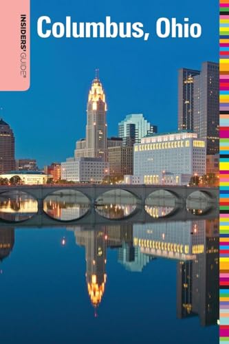 Insiders' Guide(r) to Columbus, Ohio - Shawnie Kelley