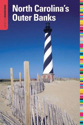 9780762747856: North Carolina's Outer Banks (Insider's Guides) [Idioma Ingls]