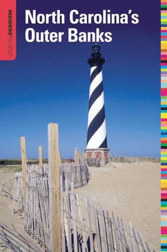 9780762747856: North Carolina's Outer Banks (Insider's Guides)