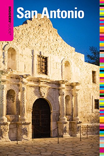 Insiders' Guide to San Antonio, 4th (Insiders' Guide Series) - Bigley, John,Permenter, Paris