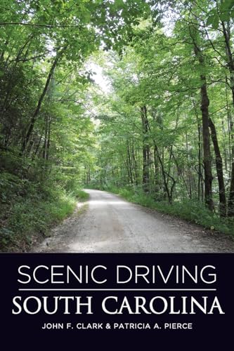 9780762747924: Scenic Driving South Carolina, Second Edition [Idioma Ingls]