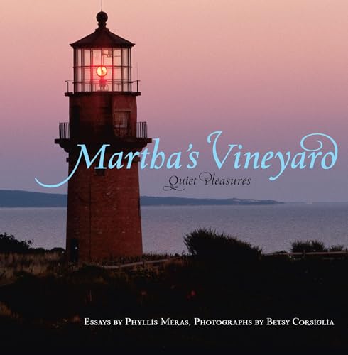 Beispielbild fr Martha's Vineyard: Quiet Pleasures zum Verkauf von Wonder Book