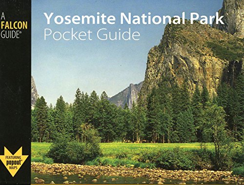 Stock image for Falcon Guide Yosemite National Park Pocket Guide for sale by Idaho Youth Ranch Books