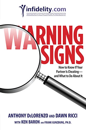 Imagen de archivo de Warning Signs : How to Know If Your Partner Is Cheating - And What to Do about It a la venta por Better World Books