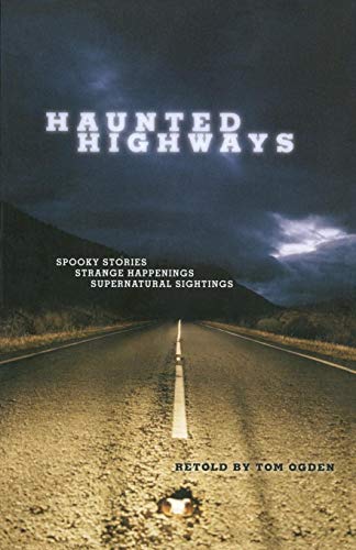 Imagen de archivo de Haunted Highways: Spooky Storipb a la venta por ThriftBooks-Reno