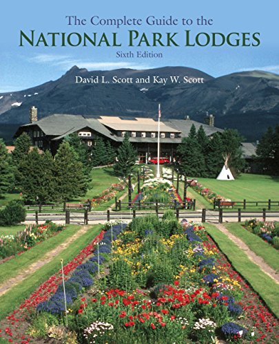 9780762749850: The Complete Guide to the National Park Lodges