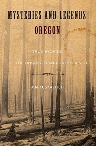 Beispielbild fr Mysteries and Legends of Oregon: True Stories of the Unsolved and Unexplained (Myths and Mysteries Series) zum Verkauf von Flying Danny Books