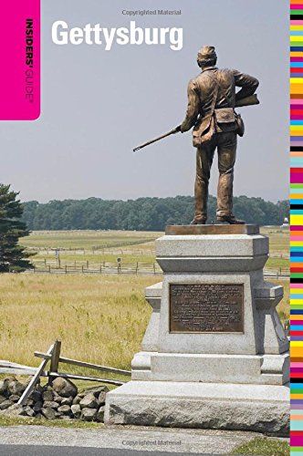 Beispielbild fr Insiders' Guide� to Gettysburg (Insiders' Guide Series) zum Verkauf von Wonder Book
