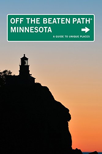 9780762750467: Off the Beaten Path Minnesota: A Guide to Unique Places [Lingua Inglese]