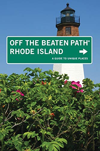 Stock image for Rhode Island Off the Beaten Path?: A Guide To Unique Places (Off the Beaten Path Series) for sale by SecondSale