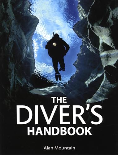 9780762750733: The Diver's Handbook