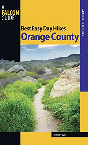 Stock image for Orange County - Best Easy Day Hikes for sale by Better World Books