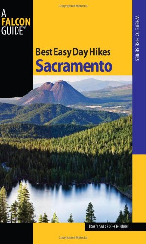 9780762751112: Best Easy Day Hikes Sacramento (Best Easy Day Hikes Series) [Idioma Ingls]