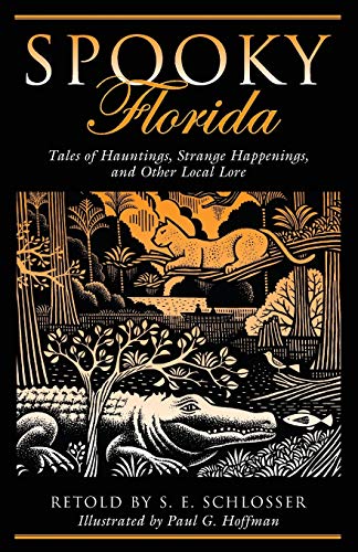 Beispielbild fr Spooky Florida: Tales Of Hauntings, Strange Happenings, And Other Local Lore zum Verkauf von ThriftBooks-Dallas