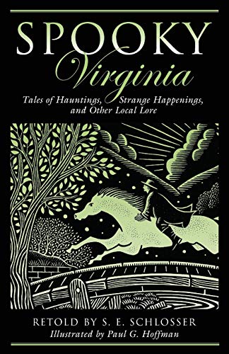 9780762751259: Spooky Virginia: Tales Of Hauntings, Strange Happenings, And Other Local Lore