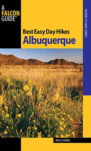 Stock image for Best Easy Day Hikes Albuquerque (Best Easy Day Hikes Series) for sale by SecondSale