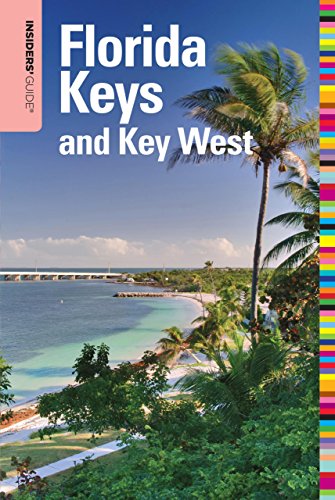 Beispielbild fr Insiders Guide to Florida Keys and Key West (Insiders Guide to the Florida Keys and Key West) zum Verkauf von Reuseabook