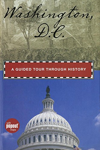 9780762753338: Washington, D.C.: A Guide Tour Through History [Lingua Inglese]: A Guided Tour Through History