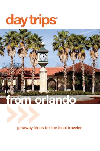 Stock image for Day Trips? from Orlando: Getaway Ideas For The Local Traveler (Day Trips Series) for sale by SecondSale