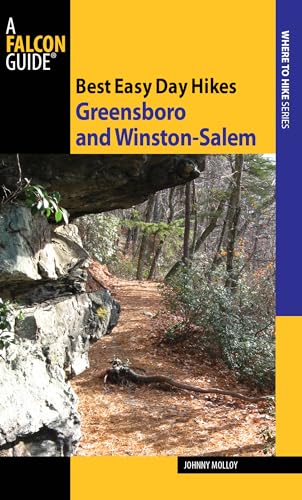 9780762754625: Best Easy Day Hikes Greensboro and Winston-Salem (Best Easy Day Hikes Series)