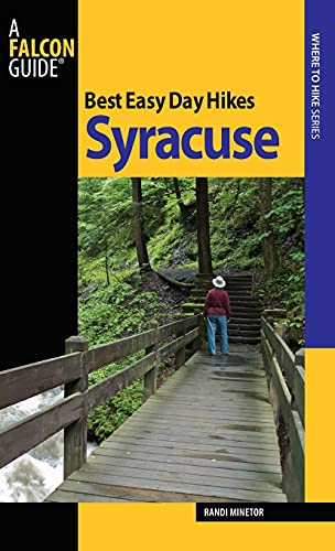 Stock image for Best Easy Day Hikes Syracuse (Best Easy Day Hikes Series) for sale by SecondSale