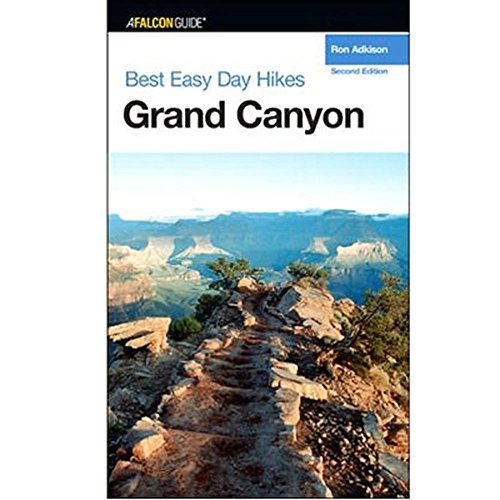 Beispielbild fr Grand Canyon National Park - Best Easy Day Hikes zum Verkauf von Better World Books