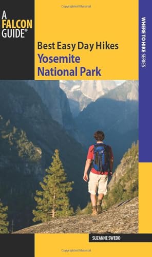 Beispielbild fr Yosemite National Park - Best Easy Day Hikes zum Verkauf von Better World Books: West