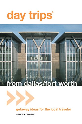 9780762757077: Day Trips from Dallas/Fort Worth: Getaway Ideas for the Local Traveler [Idioma Ingls]