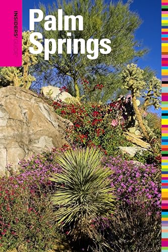 Beispielbild fr Insiders' Guide to Palm Springs (Insiders' Guide Series) zum Verkauf von WorldofBooks