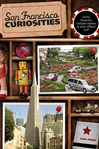 9780762758678: San Francisco Curiosities: Quirky Characters, Roadside Oddities & Other Offbeat Stuff (Curiosities Series) [Idioma Ingls]