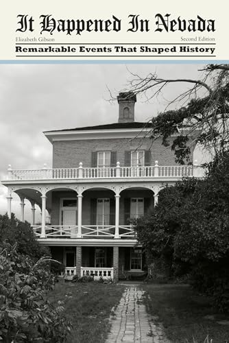 

It Happened in Nevada : Remarkable Events That Shaped History