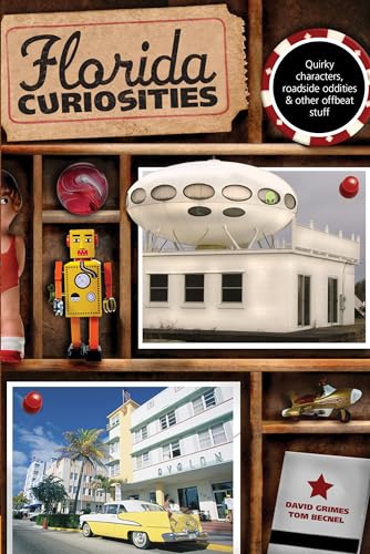 Stock image for Florida Curiosities (Curiosities Series) for sale by St Vincent de Paul of Lane County